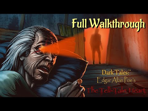 Let's Play - Dark Tales 8 - EAP's The Tell-tale Heart - Full Walkthrough