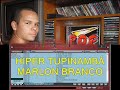 HIPER TUPINAMB - DJ VICTOR WARWICK - MARLON BRANCO