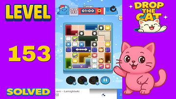 Drop The Cat – Level 153 | Fast & Clean Solution