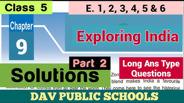 DAV class 5 SST chapter 9 Solutions - Long Ans Type Questions
