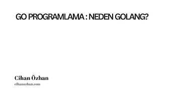 Go Programlama : Neden Golang?