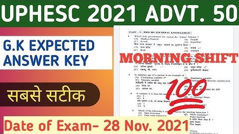 || UPHESC ASSISTANT PROFESSOR GK EXPECTED ANSWER KEY | DATE OF EXAM 28 NOV. 2021| MORNING SHIFT ||
