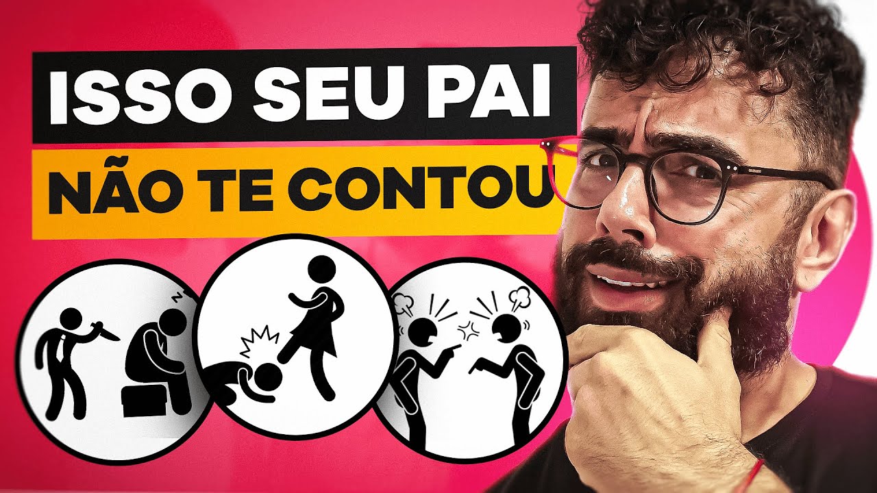 11 COISAS QUE PAIS NÃO ENSINARAM (mas você deveria saber) | CONVERSAS DIFÍCEIS 054