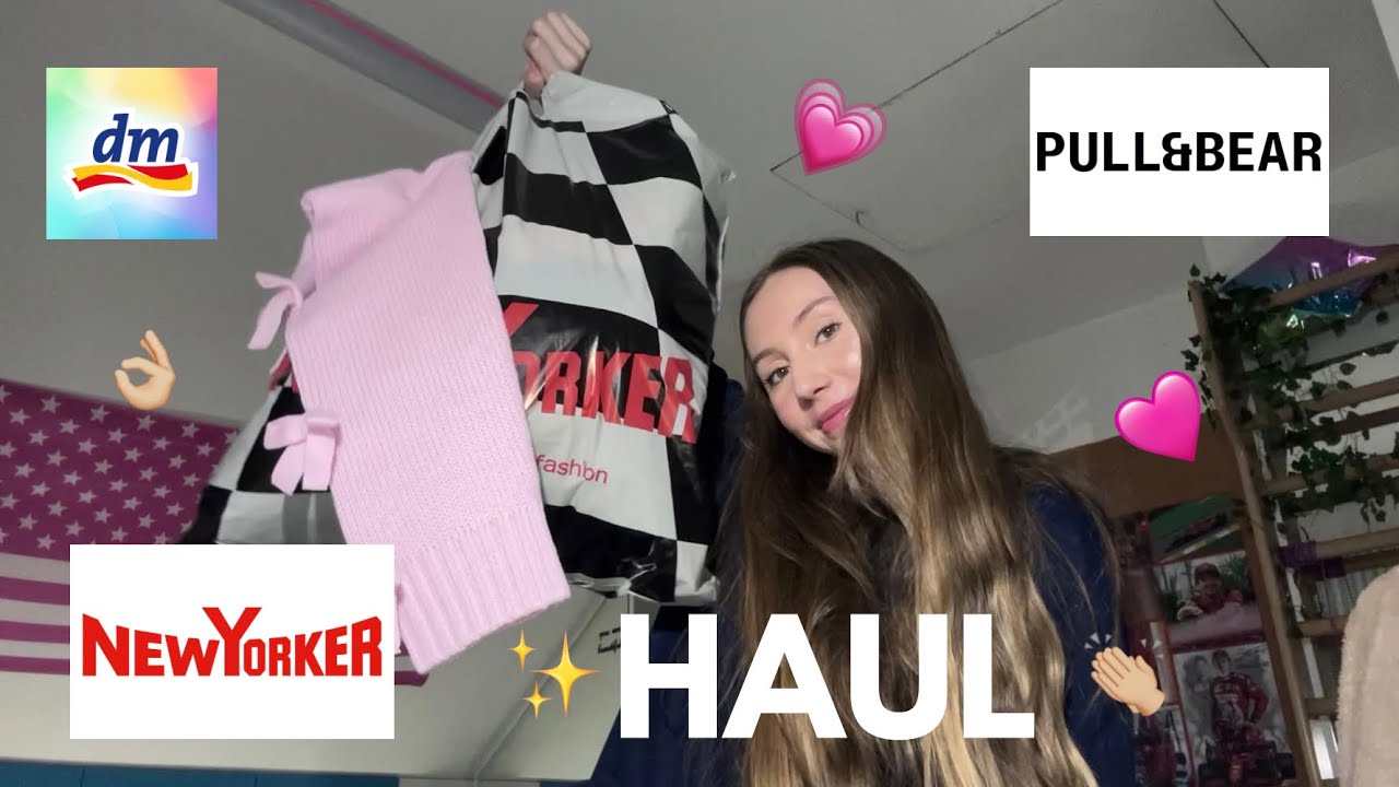HAUL || NewYorker, PULL&BEAR, dm