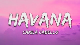 Download lagu Camila Cabello - Havana (Lyrics) ft. Young Thug | Ultimate Havana Lyric Video