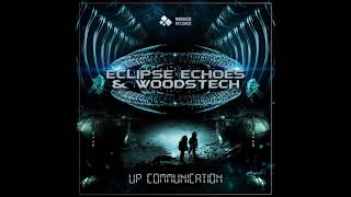 Eclipse Echoes & Woodstech - Entangled Particles