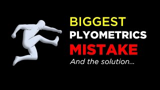 Biggest Plyometrics Mistake (And How To Fix It)