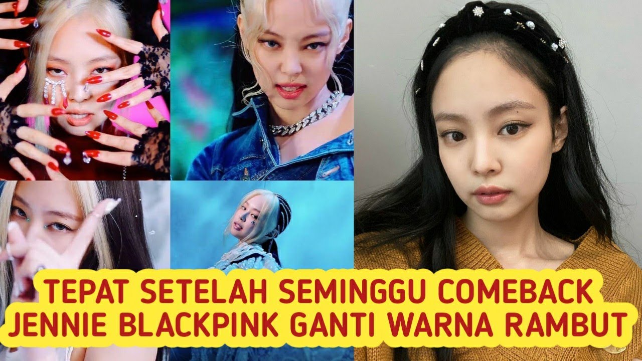 SETELAH TAMPIL BLONDE NYENTRIK KINI JENNIE  BLACKPINK 