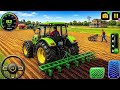 Modern Farm Tractor Driving Games Gameplay Real Farming 