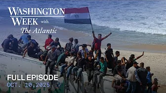 Washington Week with The Atlantic full episode, Oct. 10, 2025