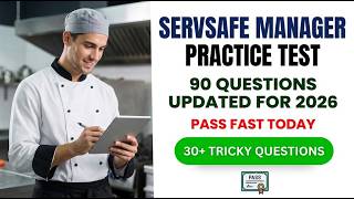 ServSafe Manager Practice Test 2026: 90 Real Questions To Pass Your Exam On The First Try