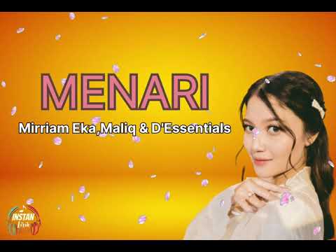 Menari - Mirriam Eka, MALIQ \u0026 D'Essentials || (Lirik Lagu)