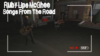 Ruby Lips McGhee - Songs From The Road - Kiss