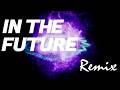 【リミックス】hitomi | In The Future