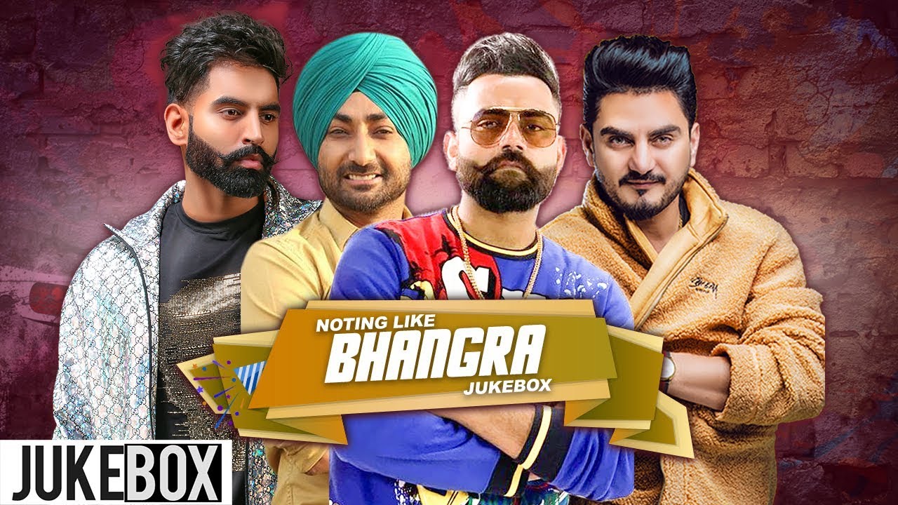 Nothing Like Bhangra (Video Jukebox) | Parmish Verma | Amrit Maan | Latest Punjabi Songs 2019