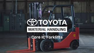 Toyota Material Handling | Products: Core IC Forklifts by Toyota Forklifts 969 views 2 months ago 2 minutes, 37 seconds
