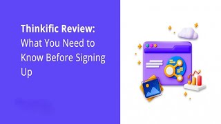 Thinkific Review 2025 – Don’t Use It Before Watching This!