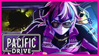 uh oh i think i ran over the horror monster... uh [PACIFIC DRIVE]【NIJISANJI EN | Doppio Dropscythe】