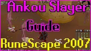 Ankou Slayer Guide RuneScape 2007