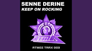 Keep On Rocking (Original Extended Mix)