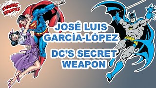 José Luis García-López: DC Comics' Secret Weapon