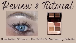 REVIEW \& TUTORIAL | charlotte tilbury: the bella sofia luxury palette | melissajackson07