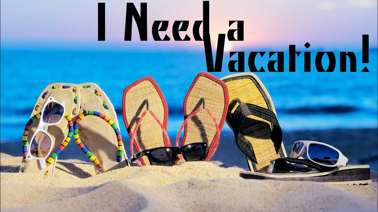 3 Day Vacation Starts Tomorrow YouTube