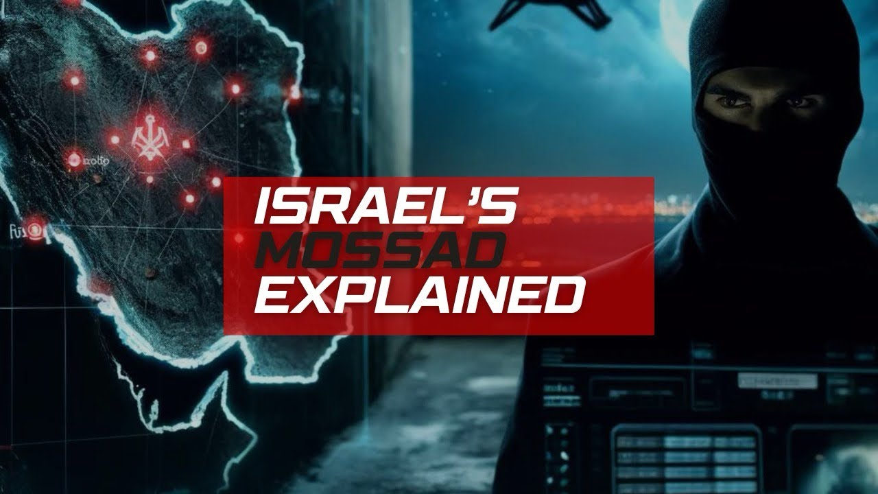 Why Mossad Remains Unstoppable: Secrets Behind Infiltrating Iran and Advanced Covert Operations