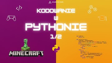 Kodowanie w Pythonie | 1/2 | Podstawy Pythona dla młodzieży