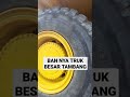Ban Besar truk tambang batubara #besar #ban #truk #short #shorts #shortvideo #shortsvideo
