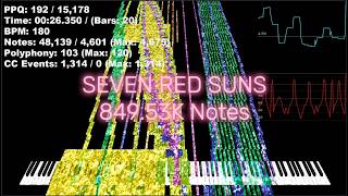 [Black MIDI] SEVEN RED SUNS - 849.53K Notes