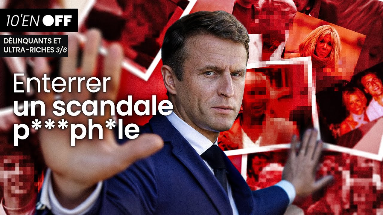 Brigitte et Emmanuel : enterrer UN SCANDALE P***PH*LE ⌚ 10' en OFF