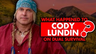 What happened to Cody Lundin from “Dual Survival”?