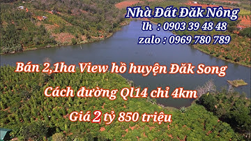 50) (Đã bán) 2,1ha view hồ giá rẻ huyện Đăk Song/ Nhà Đất Đăk Nông/lh 0969780789