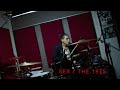 THE 1975 | SEX | Drum Cover J Å C K I E