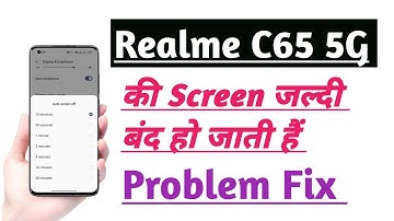 Realme C65 5G Phone ki Screen jaldi Band ho jati hai problem Solution Tips And Tricks