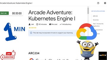 Arcade Adventure  Kubernetes Engine I ||#ARC234||#quicklabs #quickstart #googlecloudlab #arcade