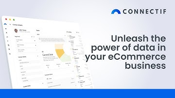 Connectif - Unleash the power of data in your eCommerce business