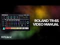 Roland TR-6S Rhythm Performer Video Manual