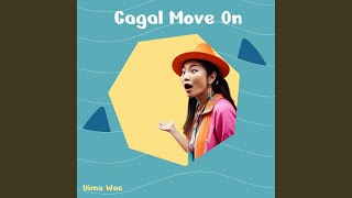 Download Lagu Gagal Move On
