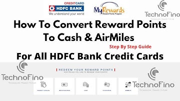 How to Redeem HDFC Bank Credit Card Reward Points to Cash & Airmiles | All HDFC Bank Credit Cards 🔥