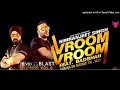 Vroom Vroom Badshah And Simranjeet LYRICS mp3