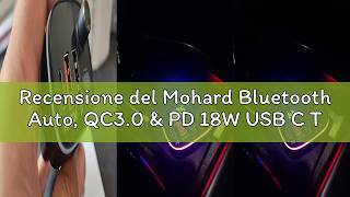 Recensione del Mohard Bluetooth Auto, QC3.0 & PD 18W USB C Trasmettitore FM Bluetooth Auto, Supporto
