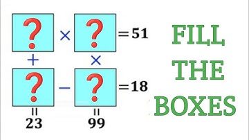Can you solve this logic puzzle? | Fill the Boxes with the right values | Math Olympiad Training