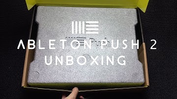 Ableton Push 2 unboxing
