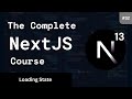 🌀 Loading States in Next.js 13 | codenanshu