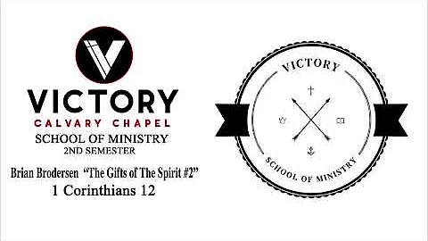 Victory Calvary Chapel School Of Ministry Semester...