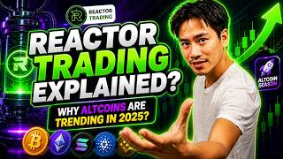 Reactor Trading Explained? Why Altcoins Are Trending in 2026?