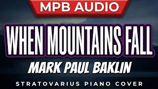 When Mountains Fall (Stratovarius) Piano Cover by Mark Paul Baklin