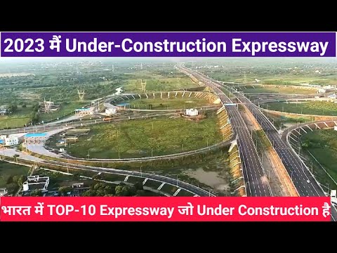 Top 10 upcoming expressway of india | Under construction expressway in ...
